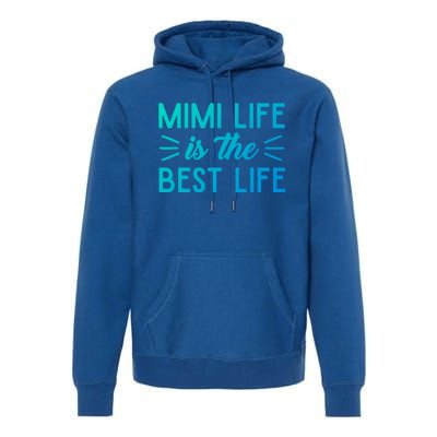 Cute Mimi Life Is The Best Life Letter Graphic Grandma Bless Gift Premium Hoodie