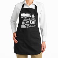 Choke Me Like Bundy Eat Me Like Dahmer Apron