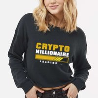 Crypto Millionaire Loading Cropped Pullover Crew