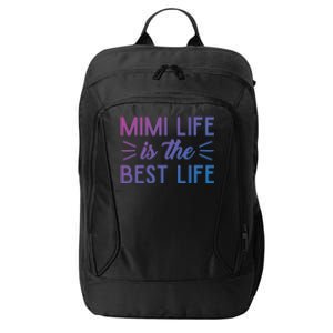 Cute Mimi Life Is The Best Life Letter Graphic Grandma Bless Gift City Backpack