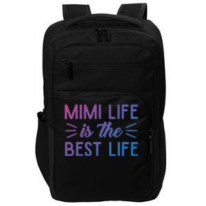 Cute Mimi Life Is The Best Life Letter Graphic Grandma Bless Gift Impact Tech Backpack