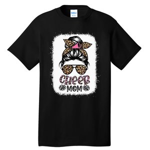 Cheer Mom Leopard Messy Bun Cheerleader Bleached Mothers Day Tall T-Shirt