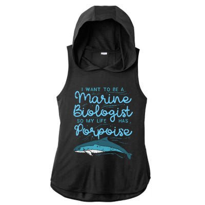 Cute My Life Has Porpoise Future Marine Biology Biologist Ladies PosiCharge Tri-Blend Wicking Draft Hoodie Tank