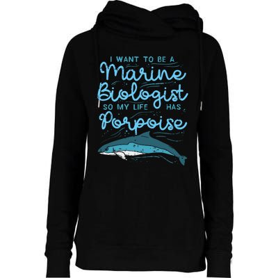 Cute My Life Has Porpoise Future Marine Biology Biologist Womens Funnel Neck Pullover Hood