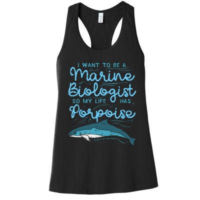 Cute My Life Has Porpoise Future Marine Biology Biologist Women's Racerback Tank