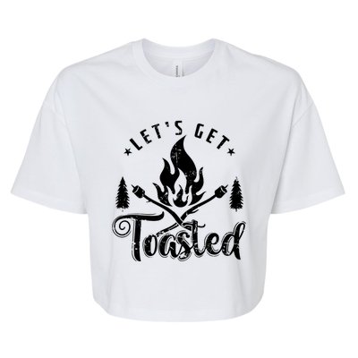 Camping Marshmallow "Let`s Get Toasted" Meaningful Gift Bella+Canvas Jersey Crop Tee