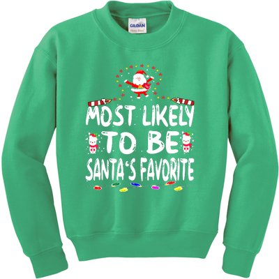 Christmas Most Likely To Be Santas Favorite Funny Family Gift Kids Sweatshirt