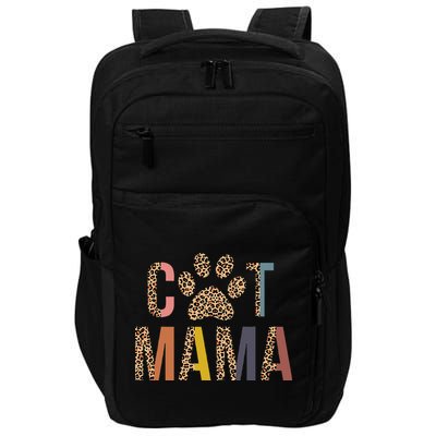 Cat Mama Leopard Mom Pets Kitten Paw Lover Cat Mor Impact Tech Backpack
