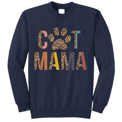 Cat Mama Leopard Mom Pets Kitten Paw Lover Cat Mor Sweatshirt