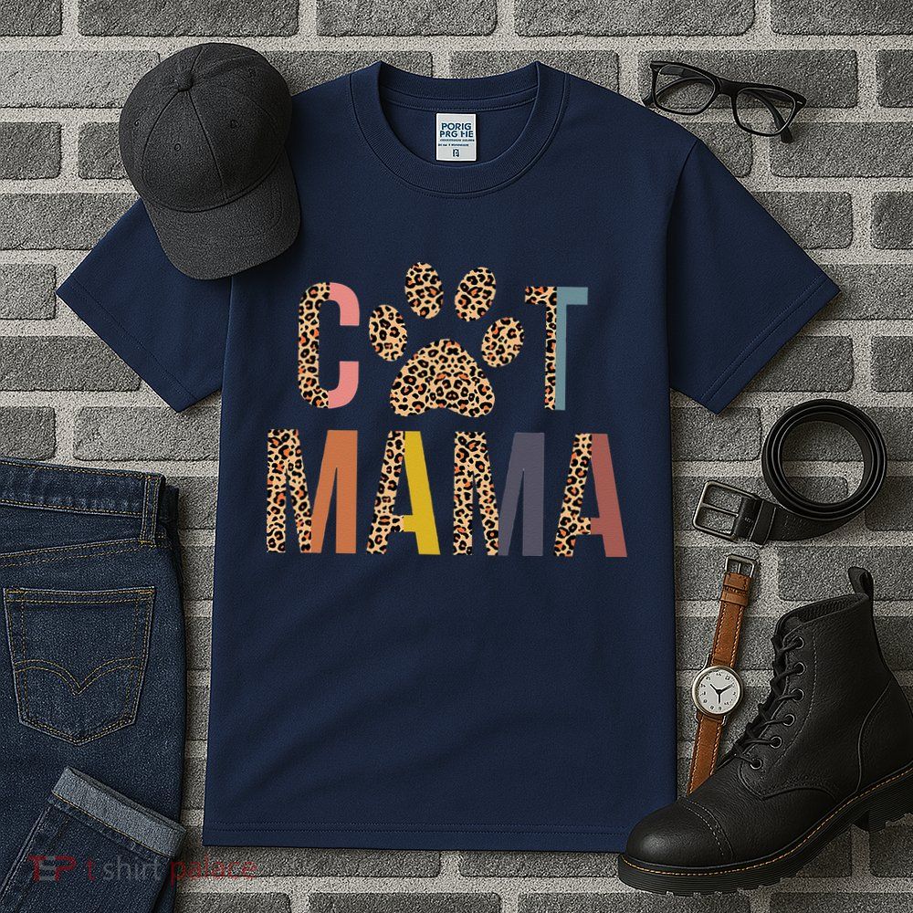 Cat Mama Leopard Mom Pets Kitten Paw Lover Cat Mor Tall T-Shirt
