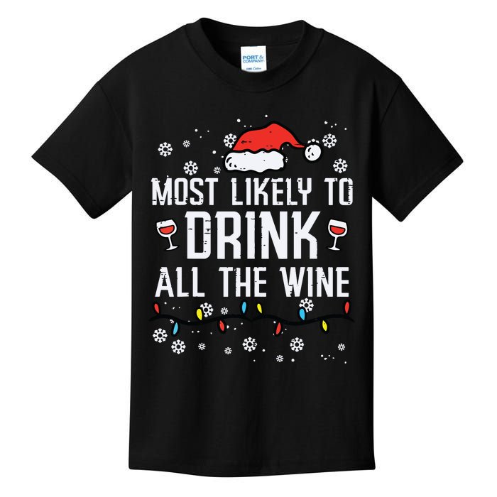 Christmas Most Likely Funny Xmas Family Women Adult Mom Kids T-Shirt