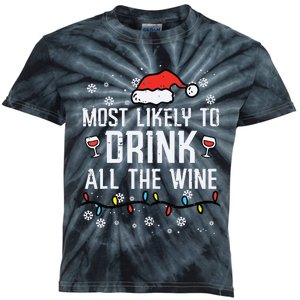 Christmas Most Likely Funny Xmas Family Women Adult Mom Kids Tie-Dye T-Shirt