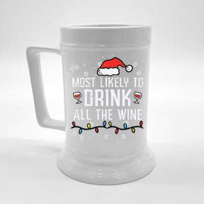 Christmas Most Likely Funny Xmas Family Women Adult Mom Beer Stein