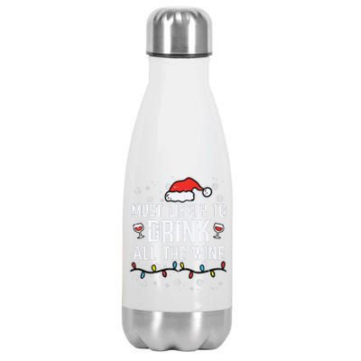 Christmas Most Likely Funny Xmas Family Women Adult Mom Stainless Steel Insulated Water Bottle