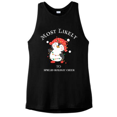 Cute Most Likely To Spread Holiday Cheer Christmas Meaningful Gift Ladies PosiCharge Tri-Blend Wicking Tank