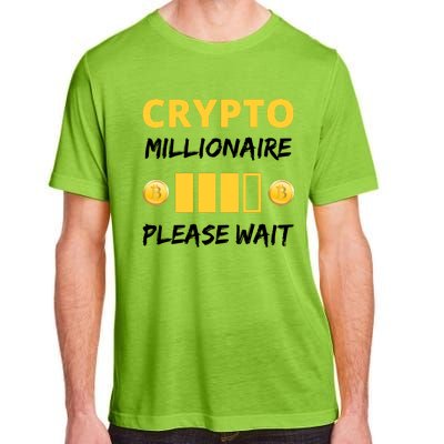 Cryptocurrency Millionaire Loading Please Wait Funny Adult ChromaSoft Performance T-Shirt