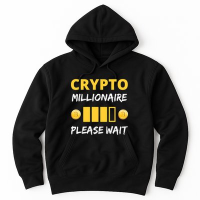 Cryptocurrency Millionaire Loading Please Wait Funny Hoodie