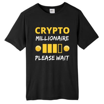 Cryptocurrency Millionaire Loading Please Wait Funny Tall Fusion ChromaSoft Performance T-Shirt