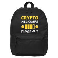 Cryptocurrency Millionaire Loading Please Wait Funny 16 in Basic Backpack