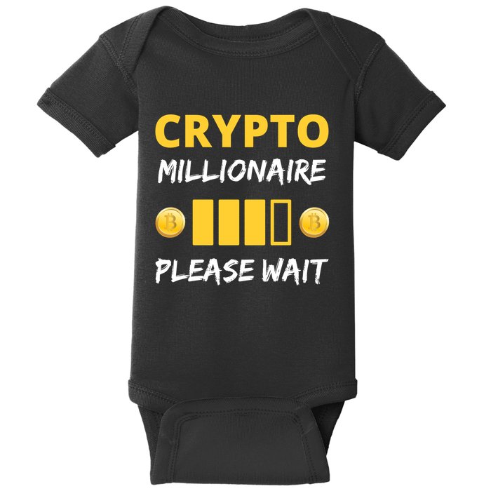 Cryptocurrency Millionaire Loading Please Wait Funny Baby Bodysuit