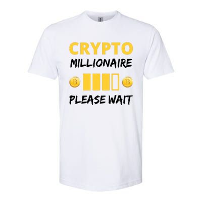 Cryptocurrency Millionaire Loading Please Wait Funny Softstyle CVC T-Shirt