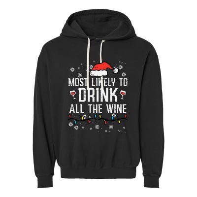 Christmas Most Likely Funny Xmas Family Women Adult Mom Garment-Dyed Fleece Hoodie