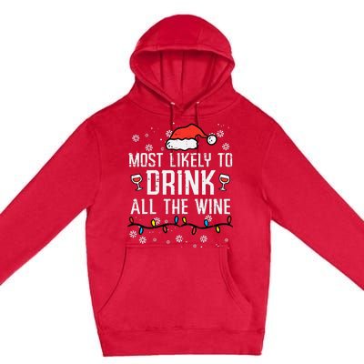 Christmas Most Likely Funny Xmas Family Women Adult Mom Premium Pullover Hoodie