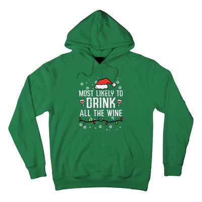 Christmas Most Likely Funny Xmas Family Women Adult Mom Hoodie