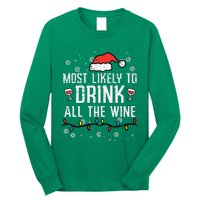 Christmas Most Likely Funny Xmas Family Women Adult Mom Long Sleeve Shirt