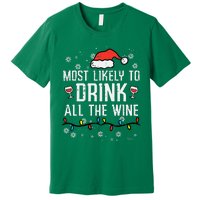 Christmas Most Likely Funny Xmas Family Women Adult Mom Premium T-Shirt