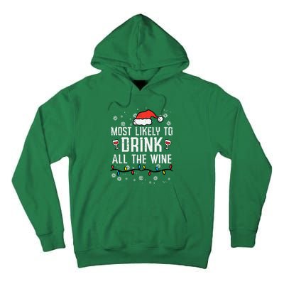 Christmas Most Likely Funny Xmas Family Women Adult Mom Tall Hoodie