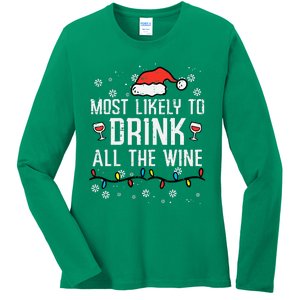 Christmas Most Likely Funny Xmas Family Women Adult Mom Ladies Long Sleeve Shirt