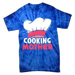 Cooking Mother Lover Hobby Cook Cooks Mom Mommy Mama Cute Gift Tie-Dye T-Shirt