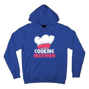 Cooking Mother Lover Hobby Cook Cooks Mom Mommy Mama Cute Gift Tall Hoodie