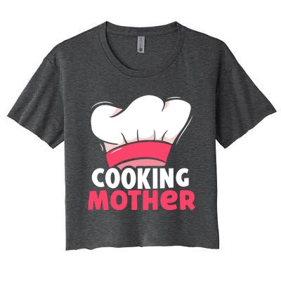 Cooking Mother Lover Hobby Cook Cooks Mom Mommy Mama Cute Gift Women's Crop Top Tee