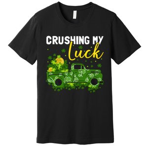 Crushing My Luck Premium T-Shirt