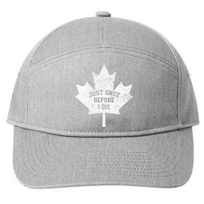 Canada Maple Leaf Vintage Just Once Before I Die Toronto 7-Panel Snapback Hat