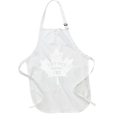 Canada Maple Leaf Vintage Just Once Before I Die Toronto Apron