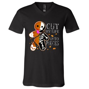 Cut My Life Into Pieces Gingerbread Christmas V-Neck T-Shirt