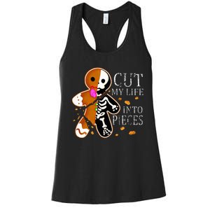 Cut My Life Into Pieces Gingerbread Christmas Women's Racerback Tank