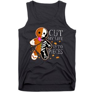 Cut My Life Into Pieces Gingerbread Christmas Tank Top