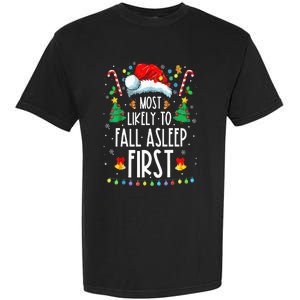 Christmas Most Likely To Fall Asleep First Funny Xmas Family Garment-Dyed Heavyweight T-Shirt