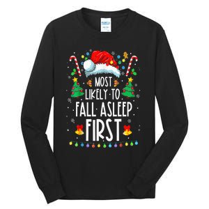 Christmas Most Likely To Fall Asleep First Funny Xmas Family Tall Long Sleeve T-Shirt