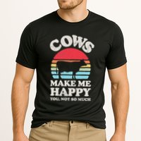 Cows Make Me Happy Funny Cow Lover Farmer Farm Animal Retro Cooling Performance Crew T-Shirt