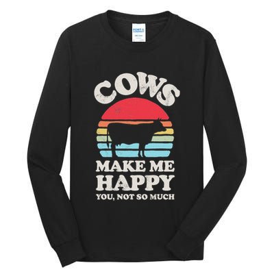 Cows Make Me Happy Funny Cow Lover Farmer Farm Animal Retro Tall Long Sleeve T-Shirt