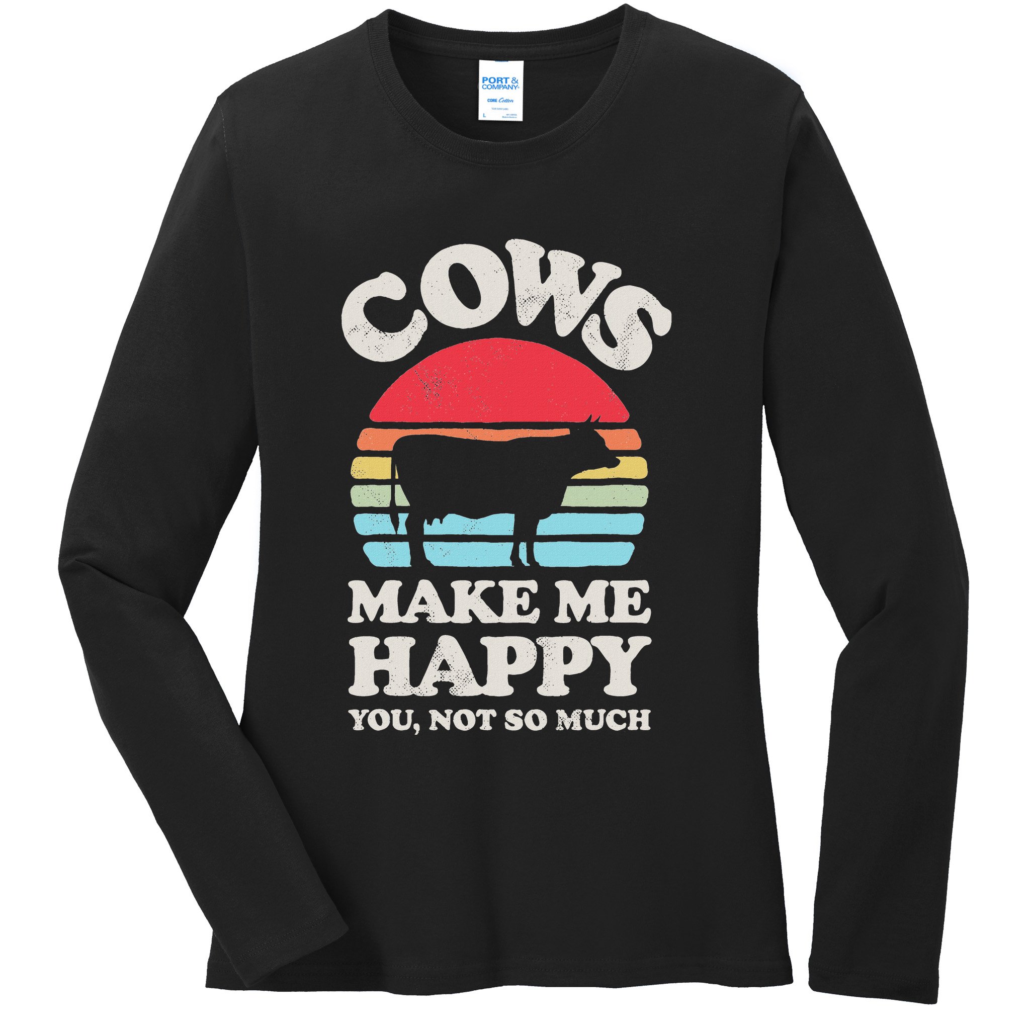 Cows Make Me Happy Funny Cow Lover Farmer Farm Animal Retro Ladies Long Sleeve Shirt