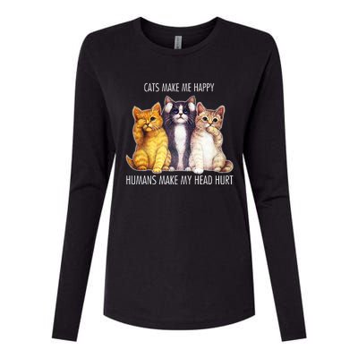 Cats Make Me Happy Humans Make My Head Hurt Womens Cotton Relaxed Long Sleeve T-Shirt