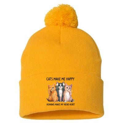 Cats Make Me Happy Humans Make My Head Hurt Gift Cat Lovers Pom Pom 12in Knit Beanie