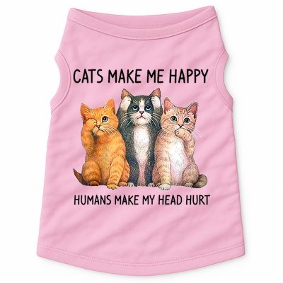 Cats Make Me Happy Humans Make My Head Hurt Gift Cat Lovers Doggie Tank
