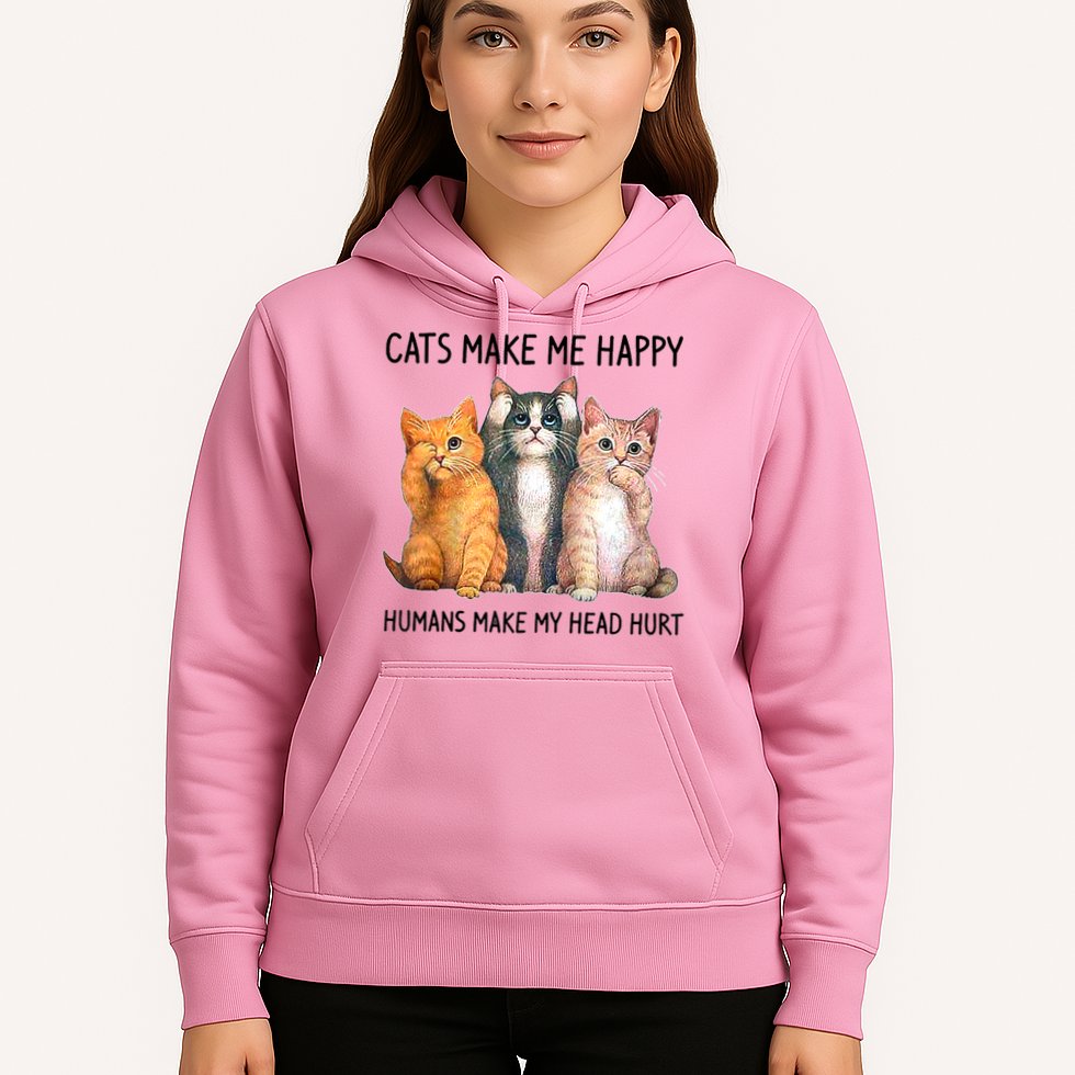 Cats Make Me Happy Humans Make My Head Hurt Gift Cat Lovers Hoodie
